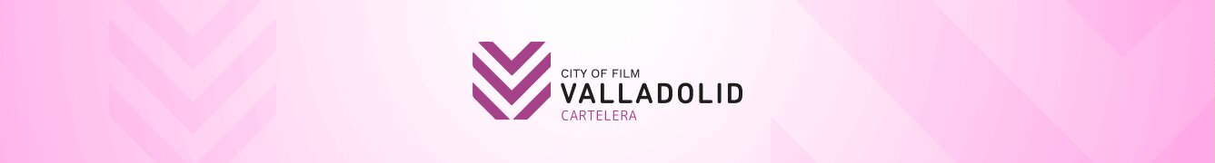 VALLADOLID CITY OF FILM